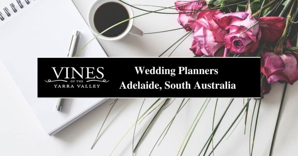 Top Wedding Planners Adelaide